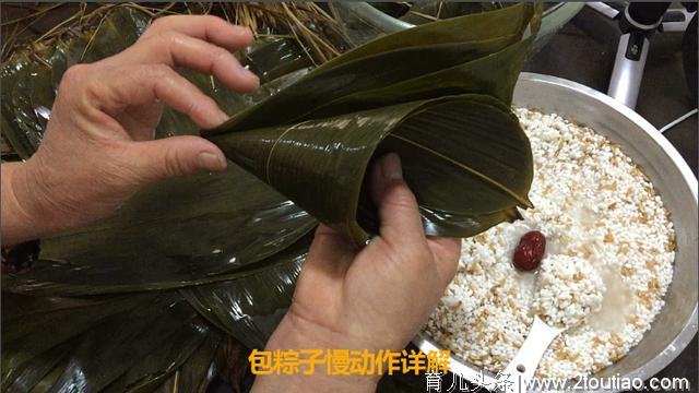 包粽子、煮粽子，做法详解，牢记这3步，保证比买的还好吃！